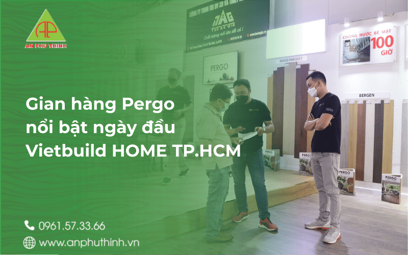 gian-hang-pergo-noi-bat-ngay-dau-vietbuild-home-tp-hcm