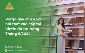 pergo-gay-chu-y-voi-noi-that-cao-cap-tai-vietbuild-da-nang-thang-5-2024