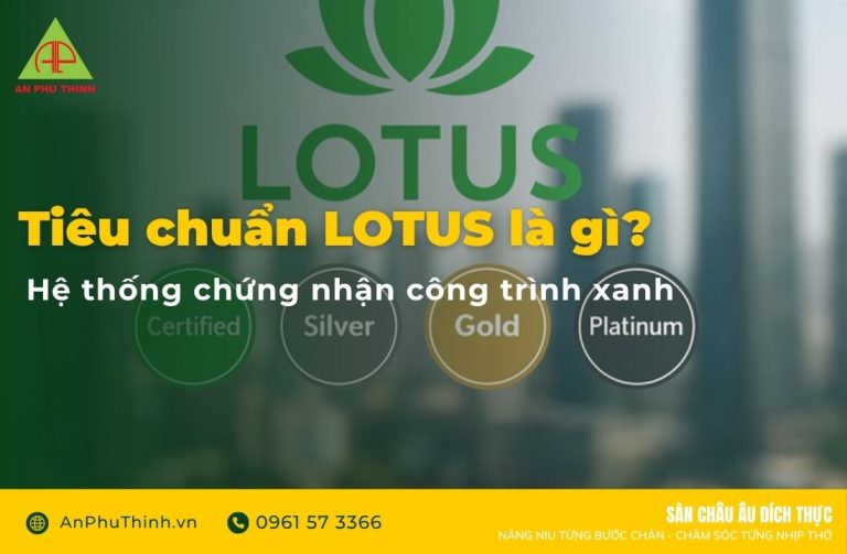 Tiêu chuẩn LOTUS là gì