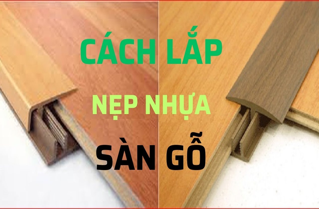 Cách lắp nẹp