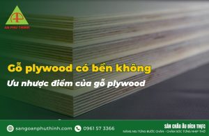 Gỗ plywood có bền không