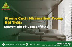 Phong cách minimalism trong nội thất