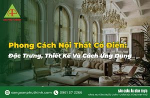 Phong cách nội thất cổ điển