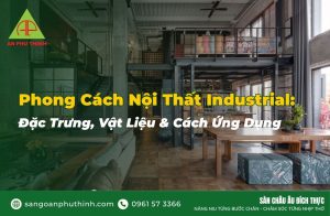 Phong cách nội thất Indusstrial