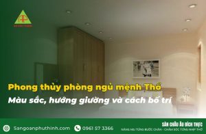 Phong thủy phòng ngủ cho mệnh Thổ