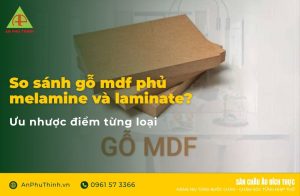 So sánh gỗ mdf phủ melamine và laminate