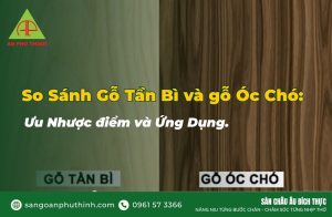 So sánh gỗ tần bì và gỗ óc chó