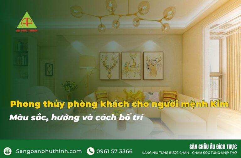 Phong thủy phòng khách mệnh Kim