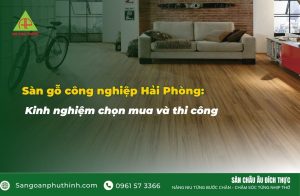 Sàn gỗ công nghiệp Hải Phòng