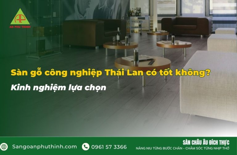 Sàn gỗ công nghiệp Thái Lan
